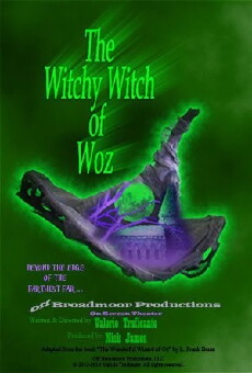 The Witchy Witch of Woz (2014) - Stream Online