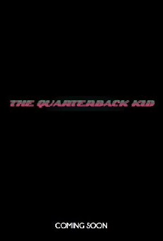 The Quarterback Kid (2017) - Stream Online
