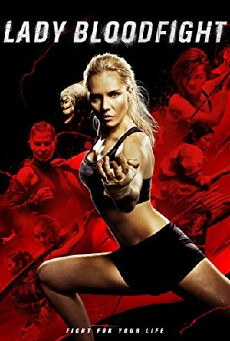 Lady Bloodfight (2016) - Stream Online
