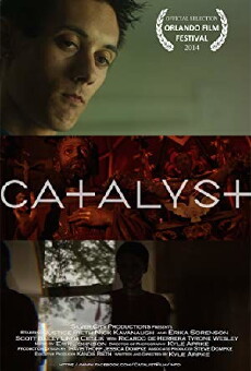 Catalyst (2014) - Stream Online