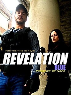 Revelation Blue: Prisoner of Hope (2015) - Stream Online