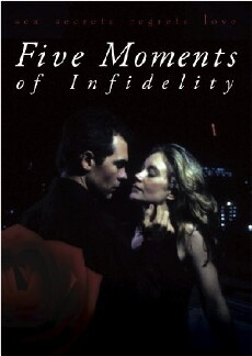 Five Moments of Infidelity (2006) - Stream Online