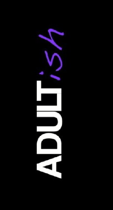 Adultish (2014) - Stream Online