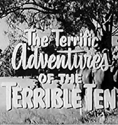 The Adventures of the Terrible Ten (1960) - Stream Online