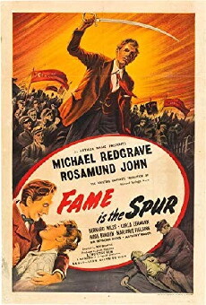 Fame Is the Spur (1947) - Stream Online
