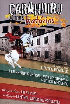 Carandiru: The Series (2005) - Stream Online