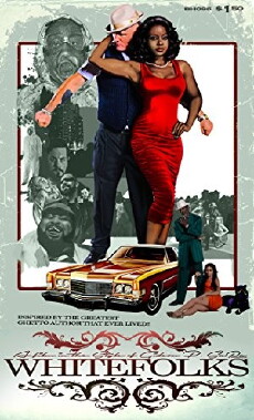 Whitefolks (2017) - Stream Online