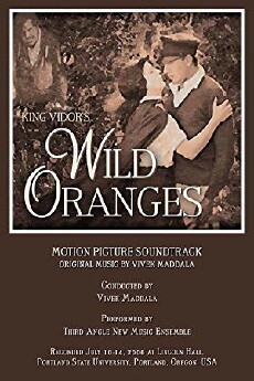 Wild Oranges (1924) - Stream Online