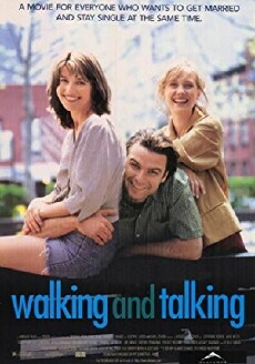 Walking and Talking (1996) - Stream Online