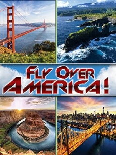 FlyOver America (2016) - Stream Online