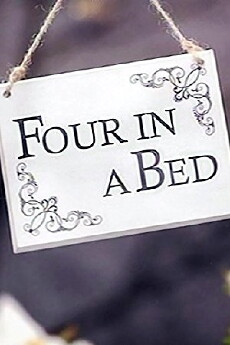 Four in a Bed (2010) - Stream Online