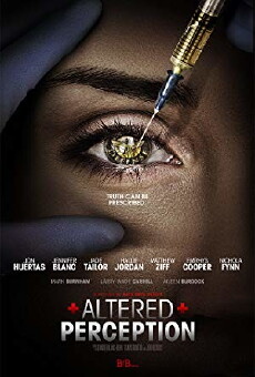 Altered Perception (2017) - Stream Online