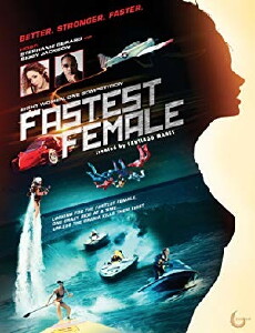 Fastest Female (2016) - Stream Online