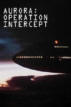 Aurora: Operation Intercept (1995) - Stream Online