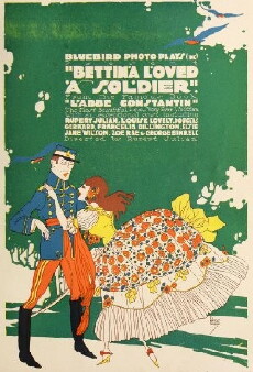 Bettina Loved a Soldier (1916) - Stream Online