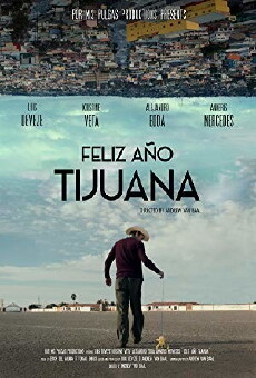 Happy New Year Tijuana (2018) - Stream Online