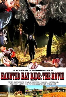 Haunted Hay Ride: The Movie (2008) - Stream Online