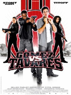 Gomez & Tavarès, la suite (2007) - Stream Online