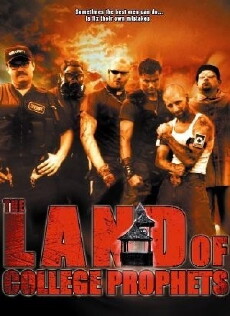 The Land of College Prophets (2005) - Stream Online
