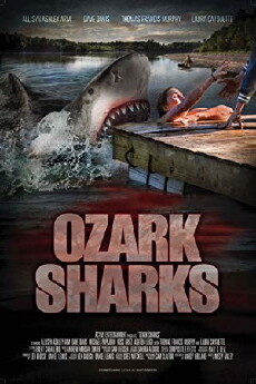 Ozark Sharks (2016) - Stream Online