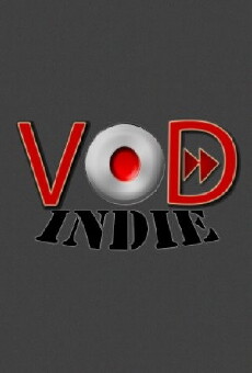 VOD Indie (2012) - Stream Online