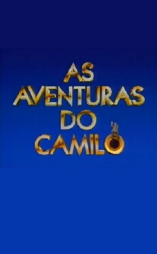 As Aventuras do Camilo (1997) - Stream Online