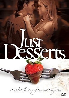 Just Desserts (2004) - Stream Online