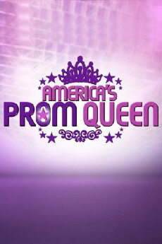 America's Prom Queen (2008) - Stream Online