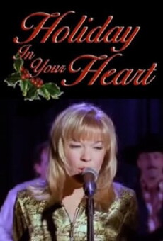 Holiday in Your Heart (1997) - Stream Online