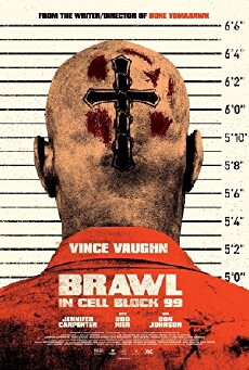 Brawl in Cell Block 99 (2017) - Stream Online