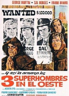 Three Supermen of the West (1973) - Stream Online