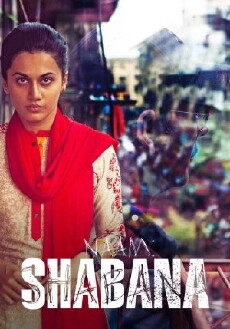 Naam Shabana (2017) - Stream Online