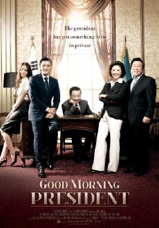 Good Morning President (2009) - Stream Online
