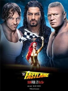 WWE Fastlane (2016) - Stream Online