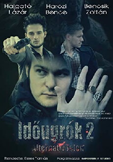 Idõugrók 2 - Alternatív jelen (2012) - Stream Online