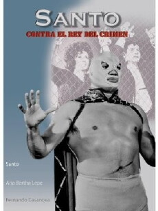 Santo contra el rey del crimen (1962) - Stream Online