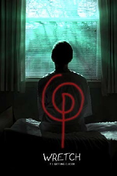 Wretch (2018) - Stream Online