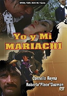 Yo y mi mariachi (1976) - Stream Online