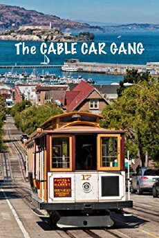 The Cable Car Gang (1973) - Stream Online
