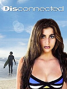 Disconnected (2017) - Stream Online