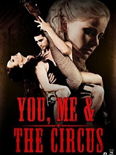 You, Me & The Circus (2012) - Stream Online