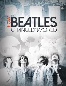 How the Beatles Changed the World (2017) - Stream Online