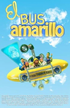 El Bus Amarillo (2016) - Stream Online