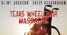Texas Wheelchair Massacre (2016) - Stream Online