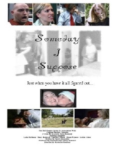 Someday I Suppose (2005) - Stream Online