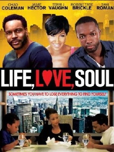 Life, Love, Soul (2012) - Stream Online
