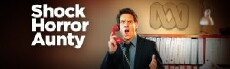 Shock Horror Aunty (2013) - Stream Online