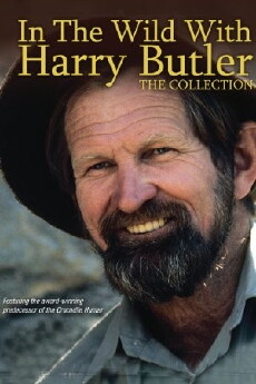 In the Wild with Harry Butler (1976) - Stream Online