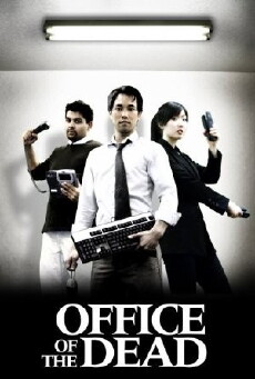 Office of the Dead (2009) - Stream Online