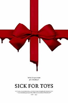 Sick for Toys (2018) - Stream Online